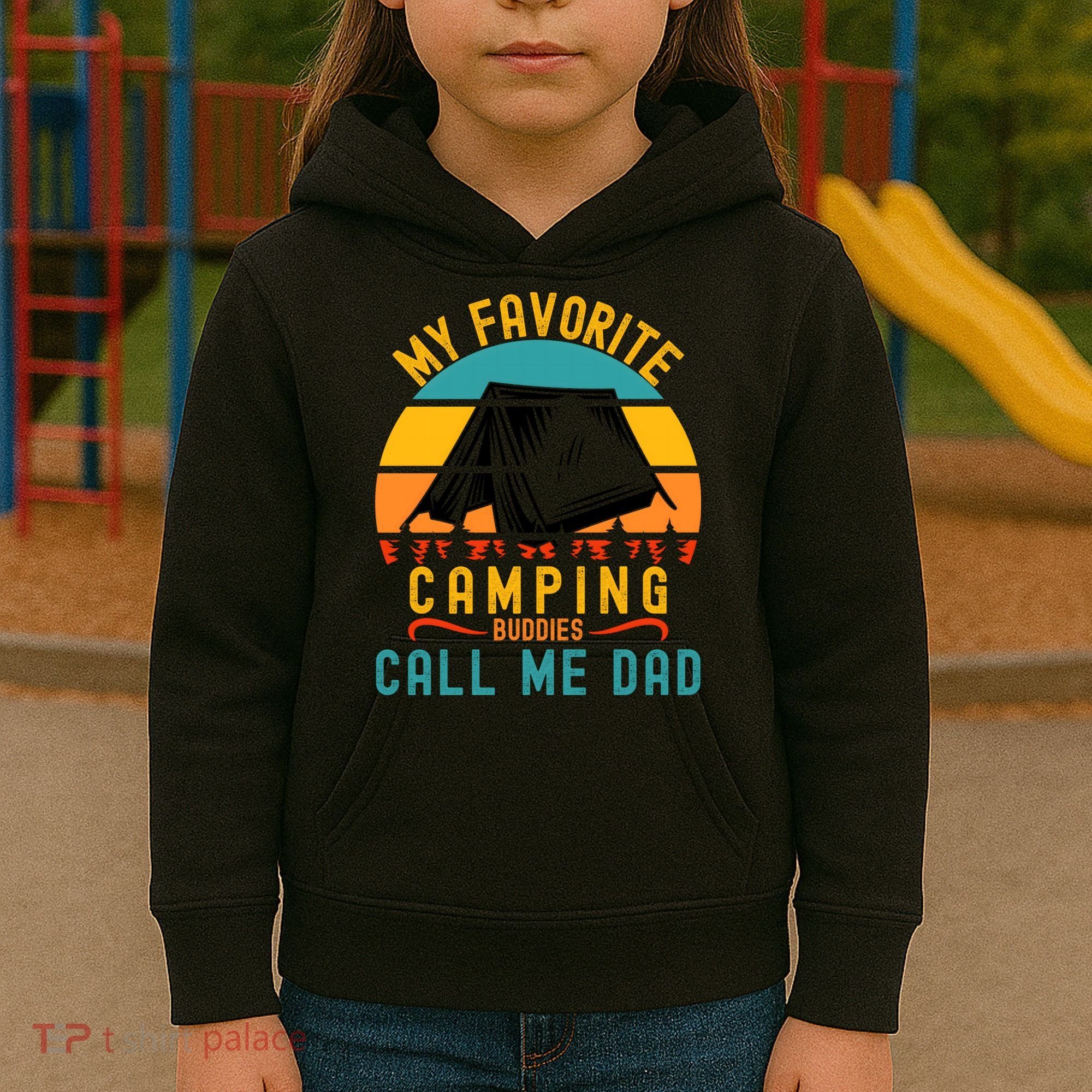 Funny Camping Dad, My Favorite Camping Buddies Call Me Dad Kids Hoodie