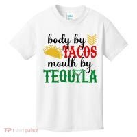 Funny Cinco De Mayo Body By Tacos Mouth By Tequila Kids T-Shirt thumb 0