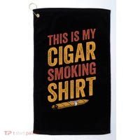 For Cigar Dad This Is My Cigar Smoking Golf Towel thumb 0