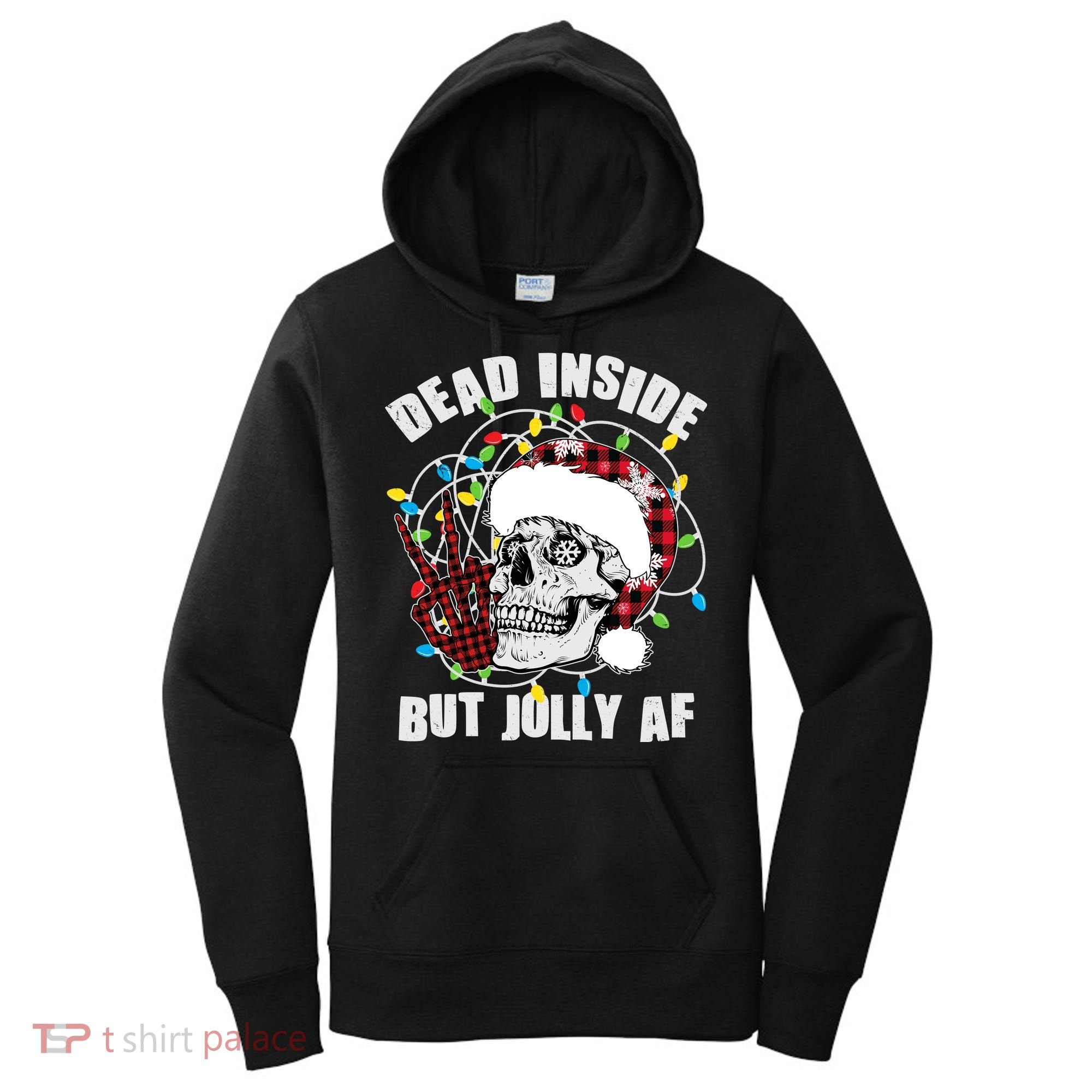 Funny Christmas Dead Inside But Jolly AF Peace Out Skull Women's Hoodie