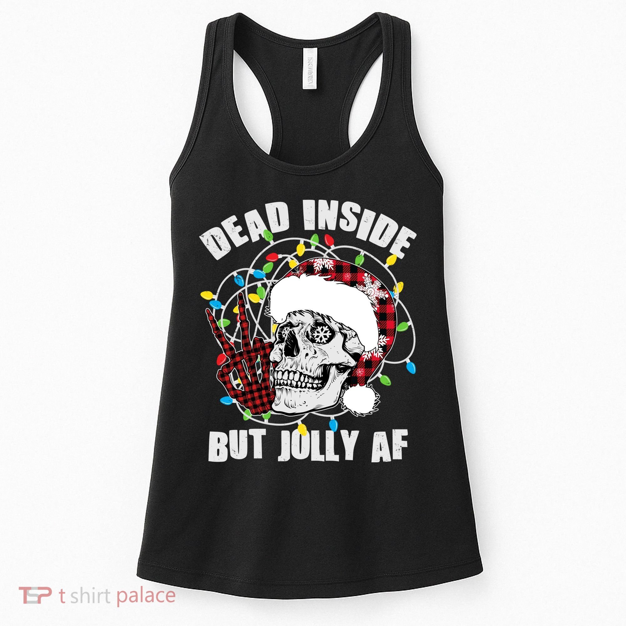 Funny Christmas Dead Inside But Jolly AF Peace Out Skull Women's Tank Top