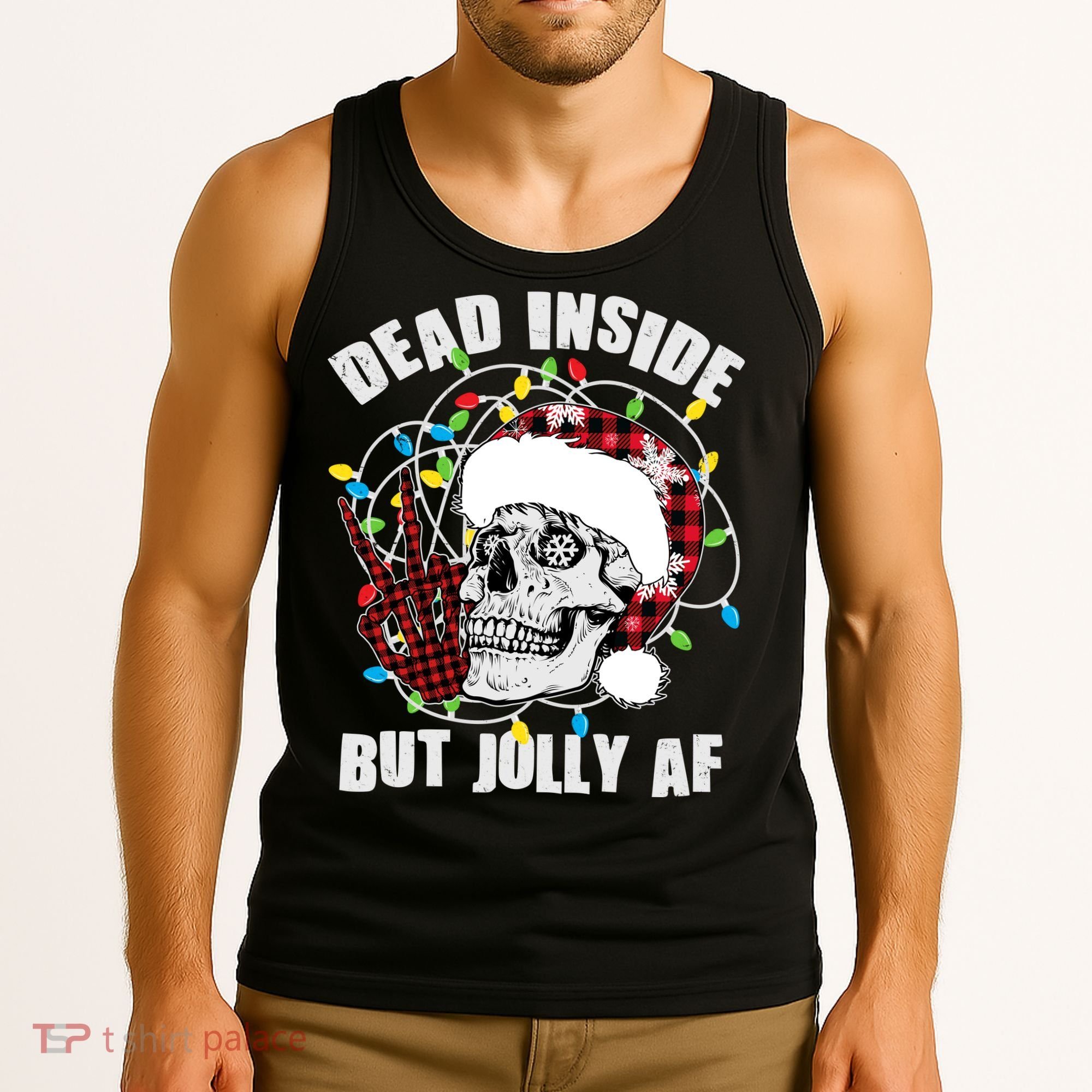 Funny Christmas Dead Inside But Jolly AF Peace Out Skull Tank Top