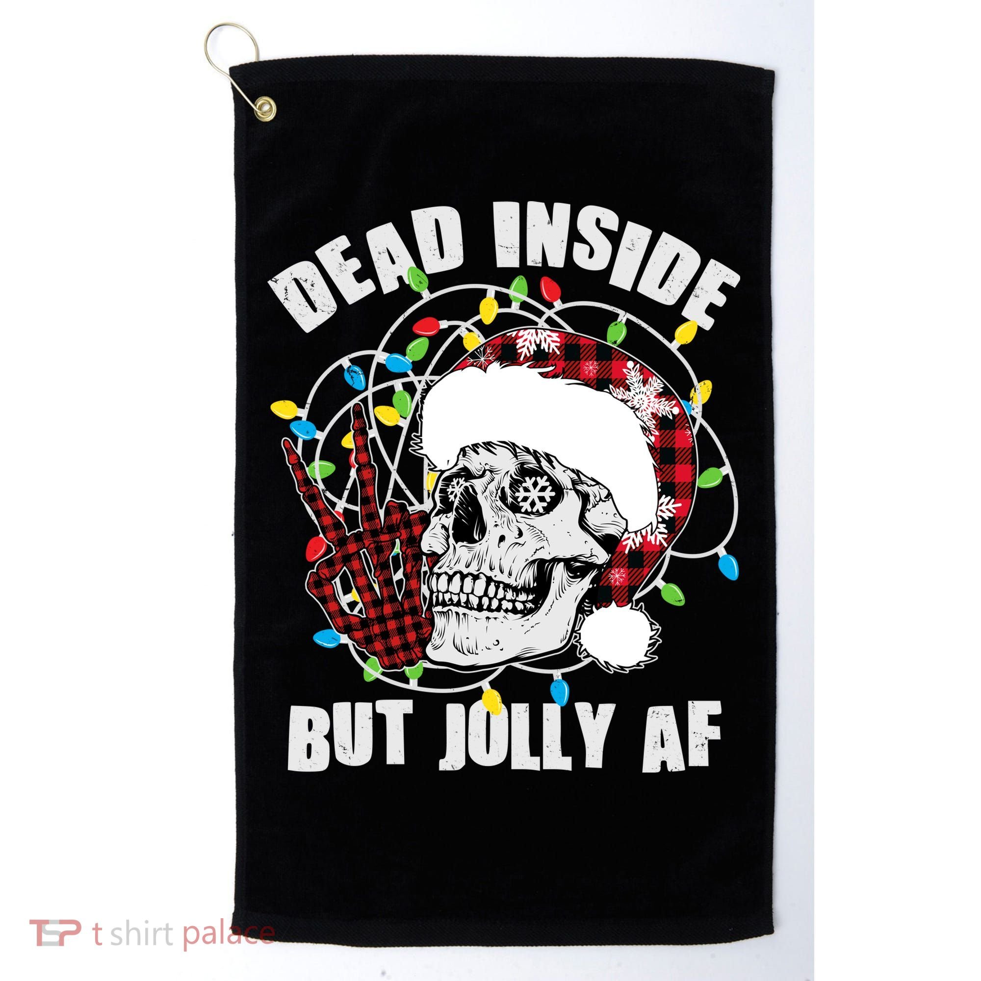 Funny Christmas Dead Inside But Jolly AF Peace Out Skull Golf Towel