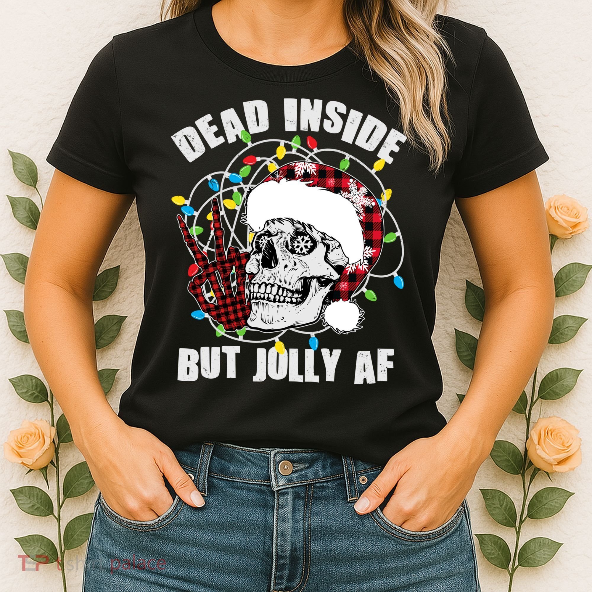 Funny Christmas Dead Inside But Jolly AF Peace Out Skull Women's T-Shirt