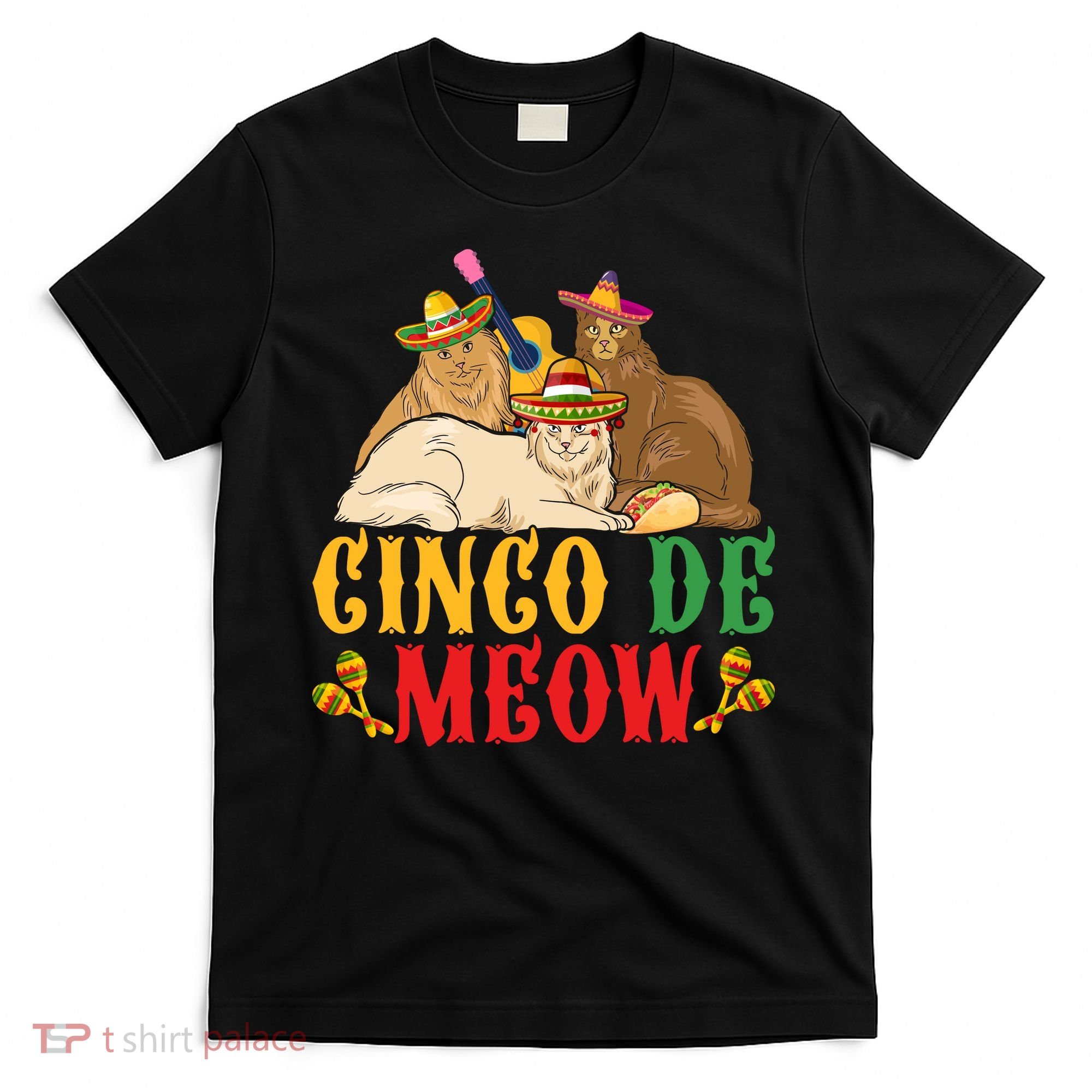 Funny Cinco De Mayo Gift Cinco De Meow Cat Sombrero T-Shirt
