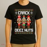 Funny Crack Deez Nuts Ugly Christmas Sweater Xmas Nutcracker T-Shirt thumb 3