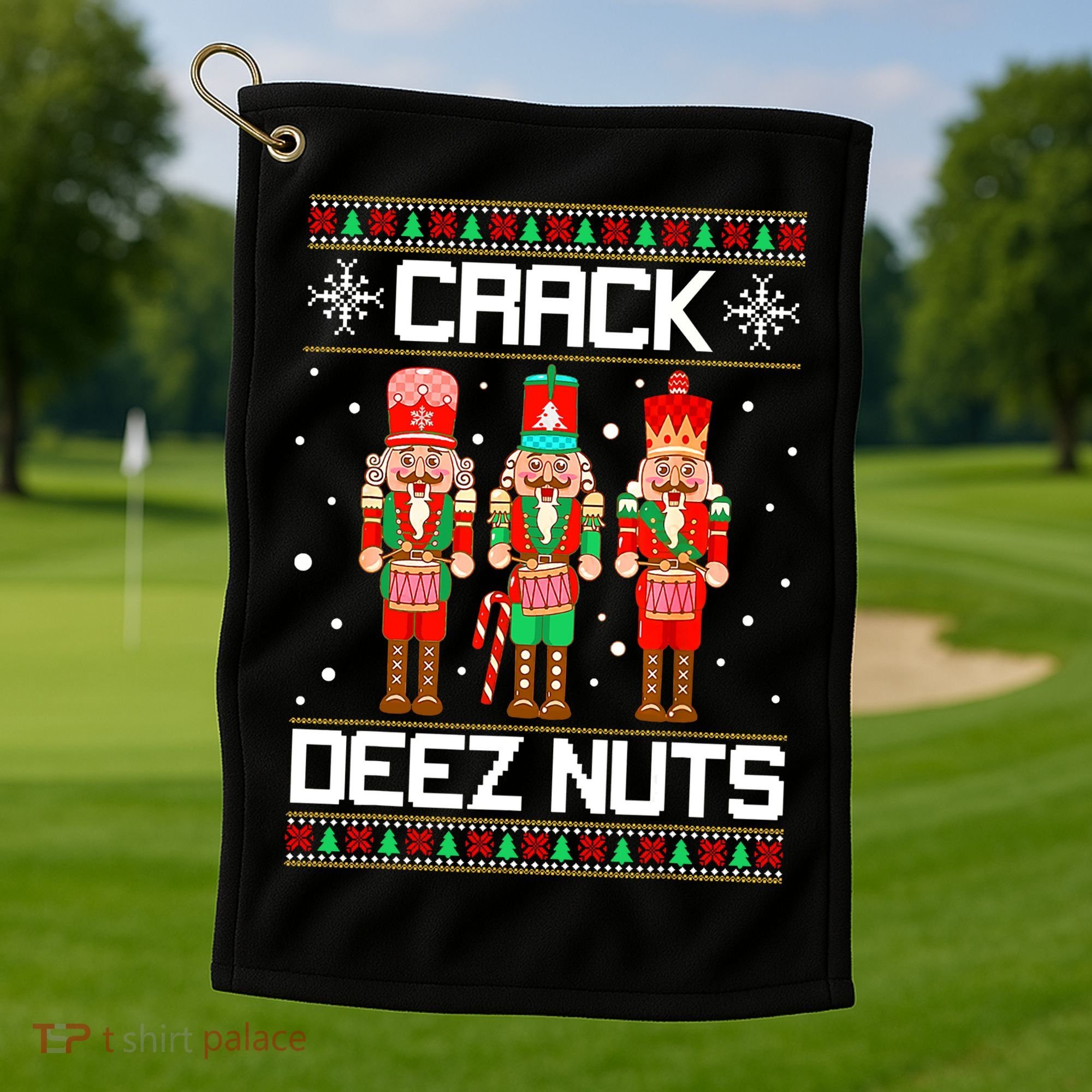 Funny Crack Deez Nuts Ugly Christmas Sweater Xmas Nutcracker Golf Towel