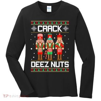 Funny Crack Deez Nuts Ugly Christmas Sweater Xmas Nutcracker Women's Long Sleeve Shirt