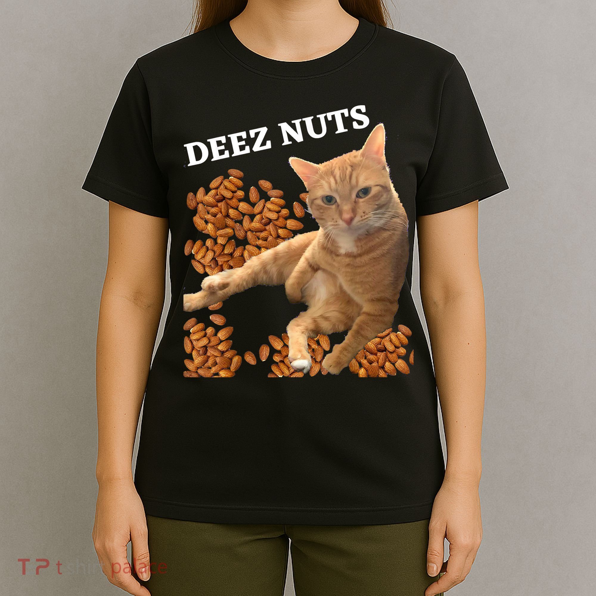 Funny Cat Deez Nuts Joke T-Shirt