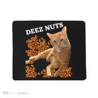 Funny Cat Deez Nuts Joke Mousepad thumb 0