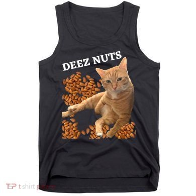 Funny Cat Deez Nuts Joke Tank Top