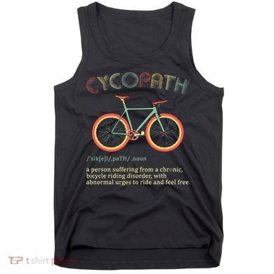 Funny Cycopath Design For Cyclists Tank Top