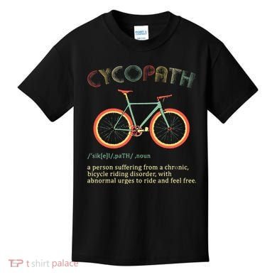 Funny Cycopath Design For Cyclists Kids T-Shirt