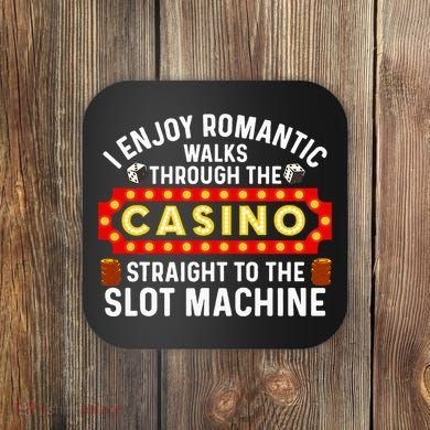 Funny Casino Designs For Wo Gambling Pun Game Lovers Coaster
