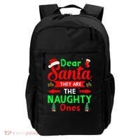 Funny Christmas Dear Santa They Are The Naughty Ones Pajama Backpack thumb 0