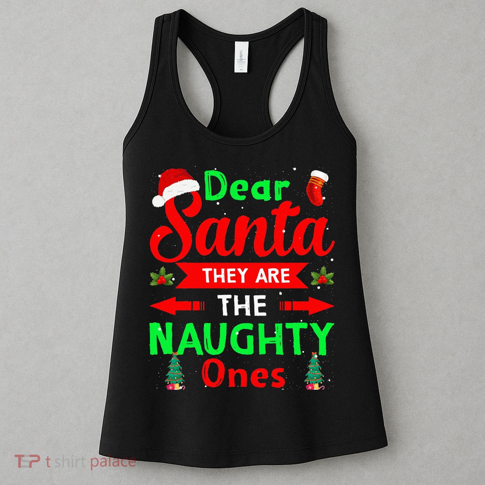 Funny Christmas Dear Santa They Are The Naughty Ones Pajama Women's Tank Top