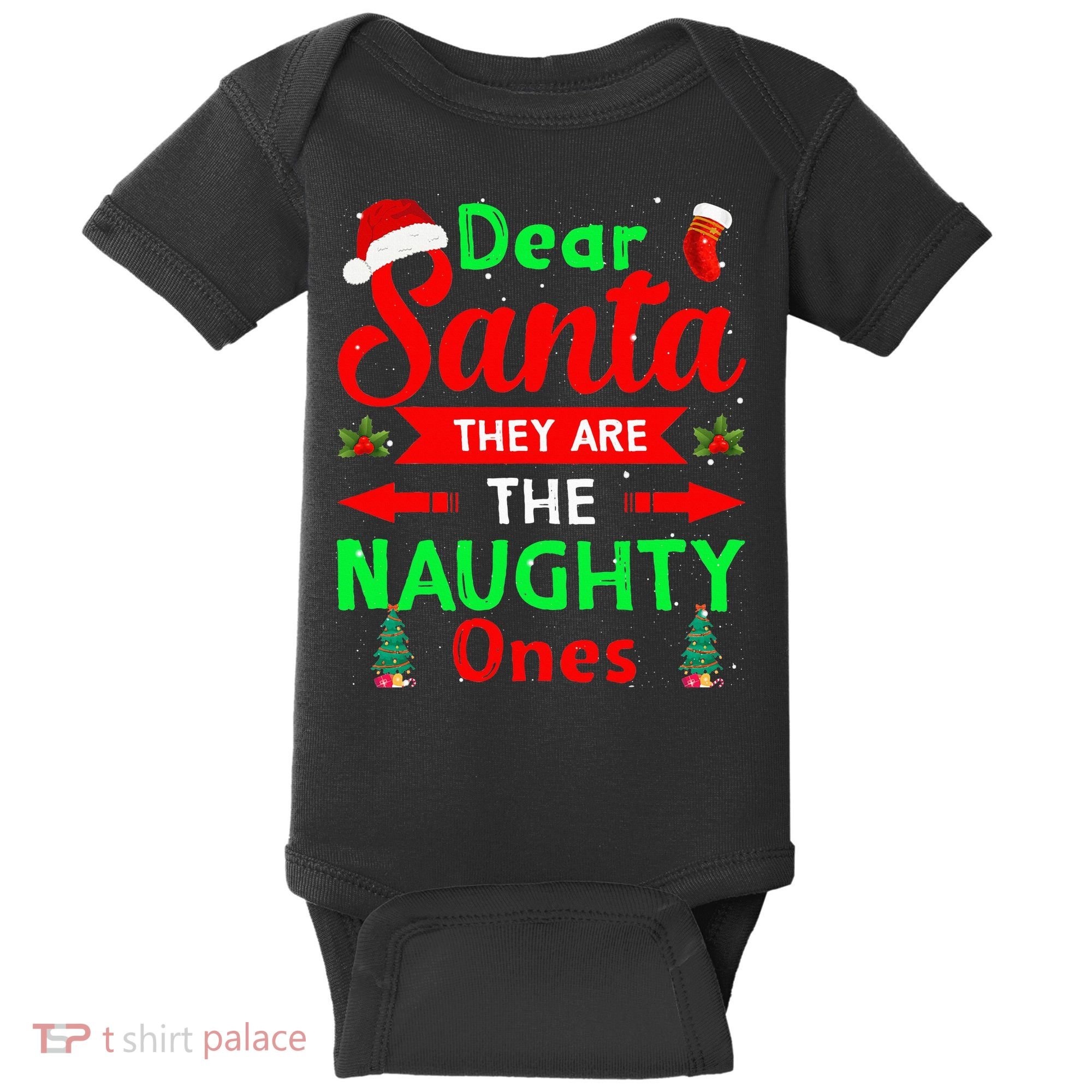 Funny Christmas Dear Santa They Are The Naughty Ones Pajama Baby Bodysuit