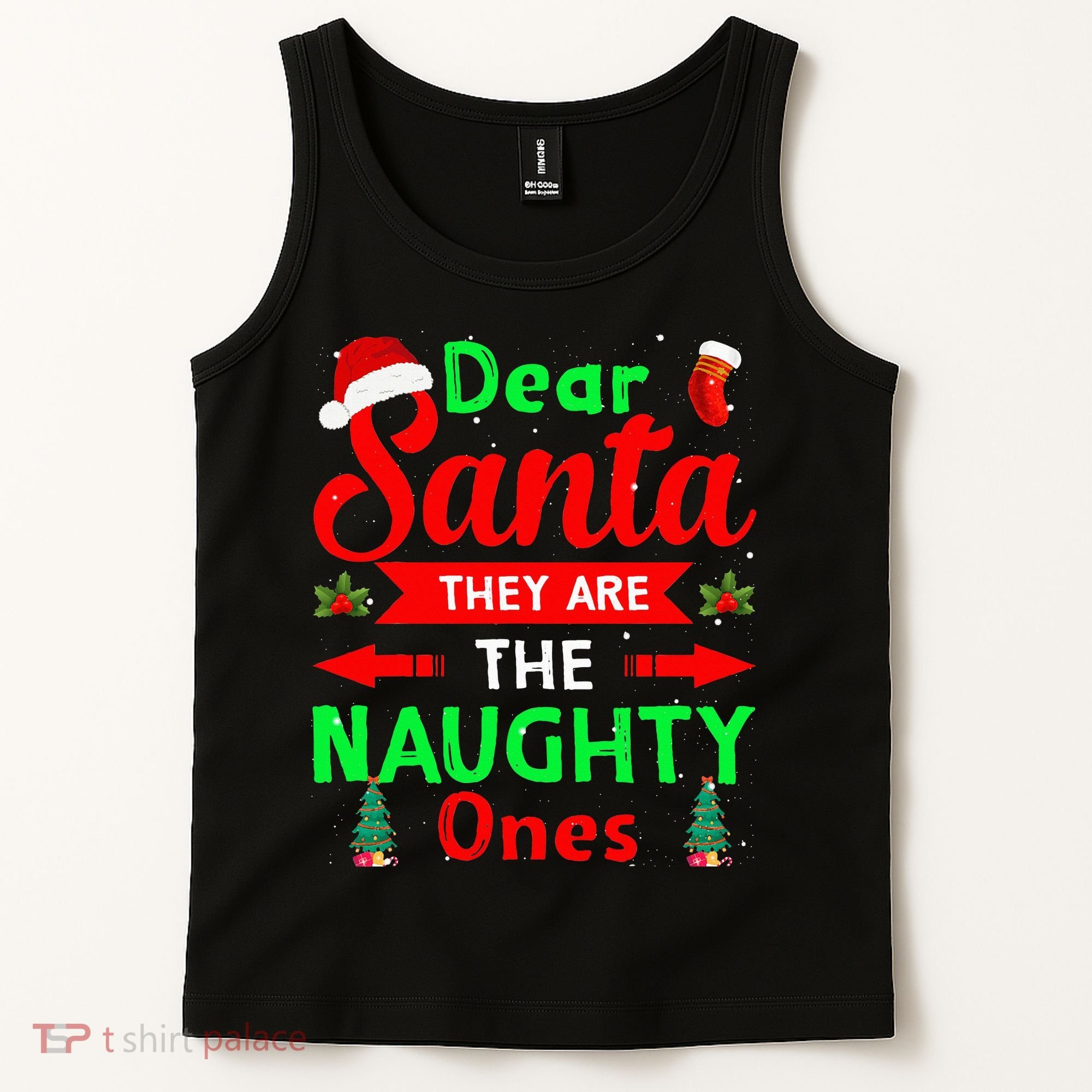 Funny Christmas Dear Santa They Are The Naughty Ones Pajama Tank Top