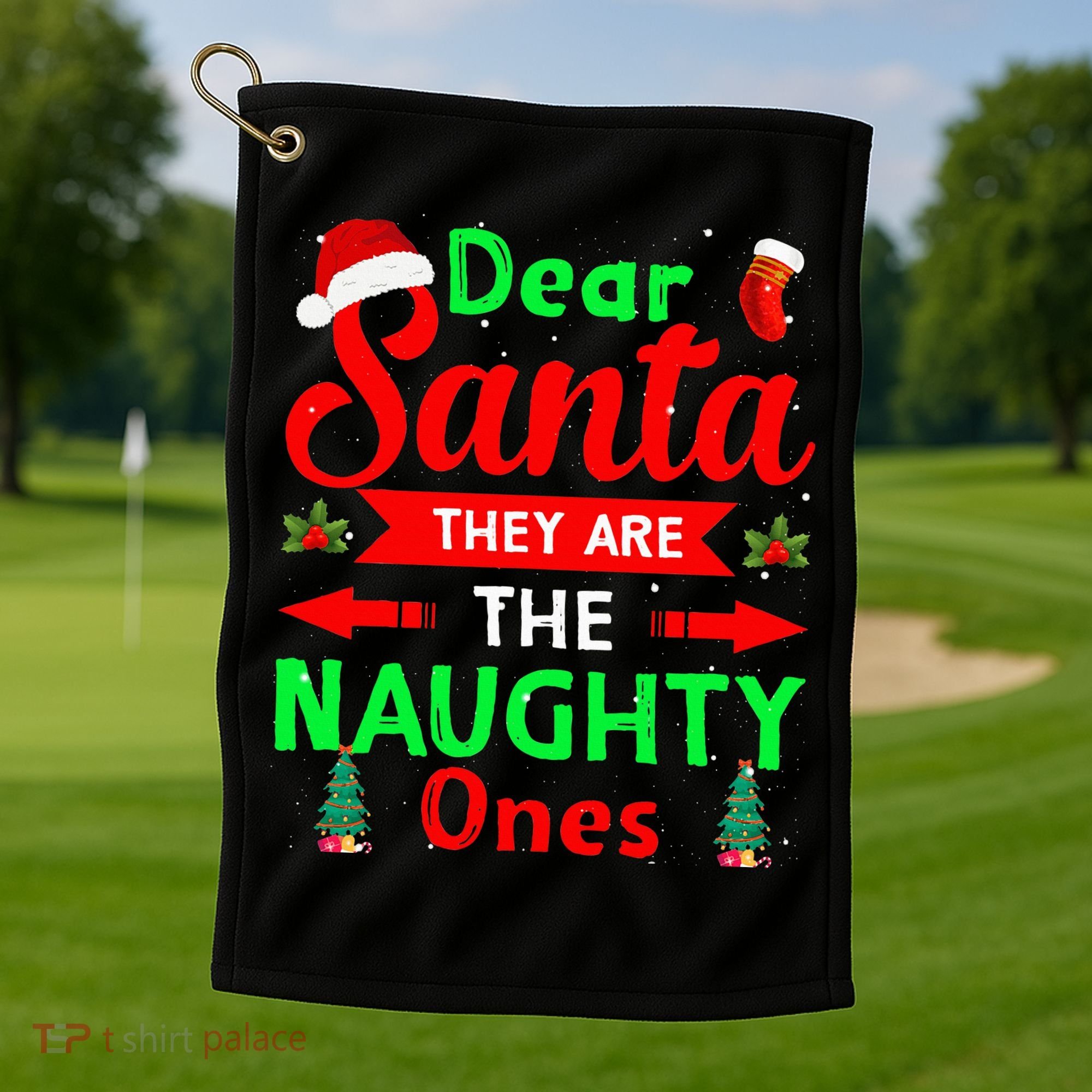 Funny Christmas Dear Santa They Are The Naughty Ones Pajama Golf Towel