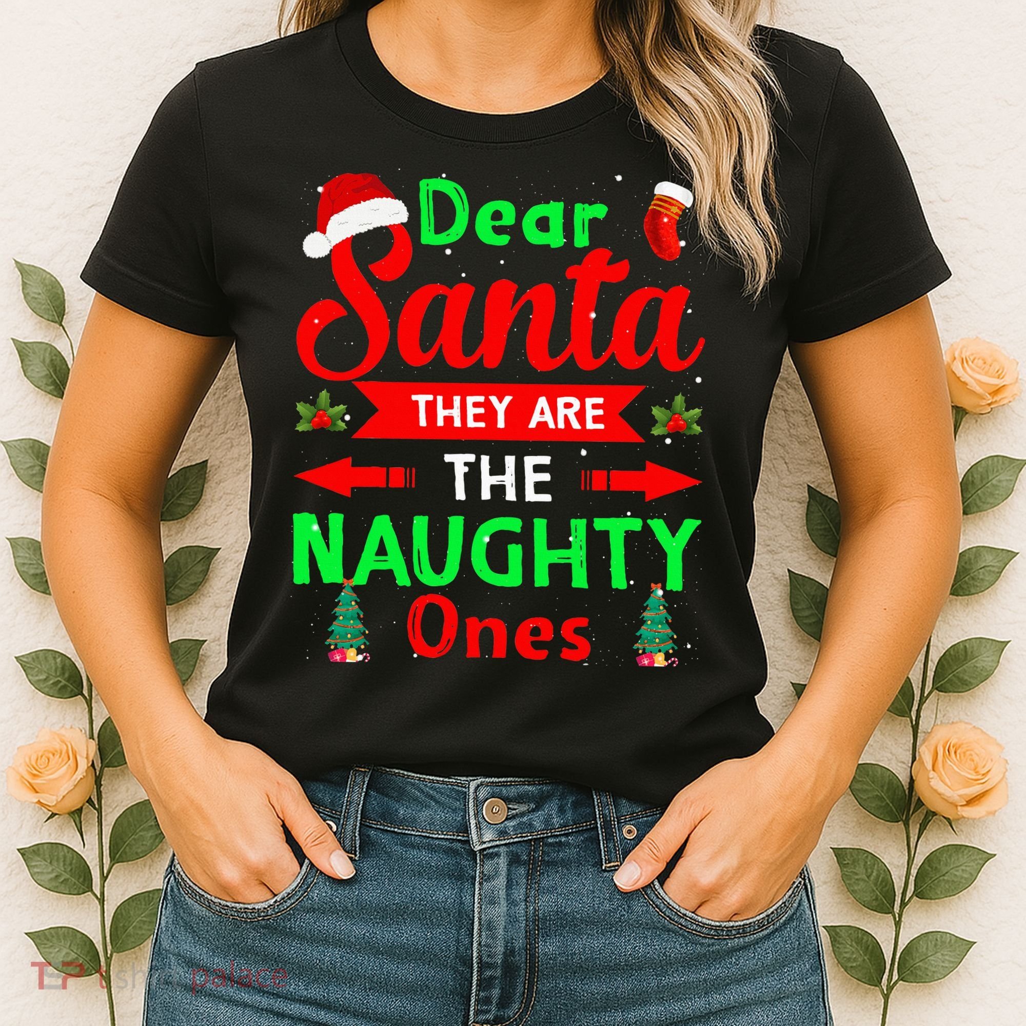 Funny Christmas Dear Santa They Are The Naughty Ones Pajama Women's T-Shirt