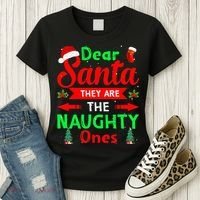 Funny Christmas Dear Santa They Are The Naughty Ones Pajama Women's T-Shirt thumb 3