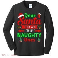 Funny Christmas Dear Santa They Are The Naughty Ones Pajama Kids Long Sleeve Shirt thumb 0