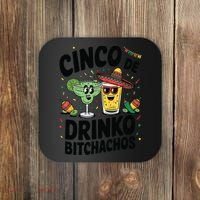 Funny Cinco De Drinko Bitchachos Margirita Tequila  Coaster thumb 0
