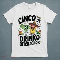Funny Cinco De Drinko Bitchachos Margirita Tequila  T-Shirt thumb 5