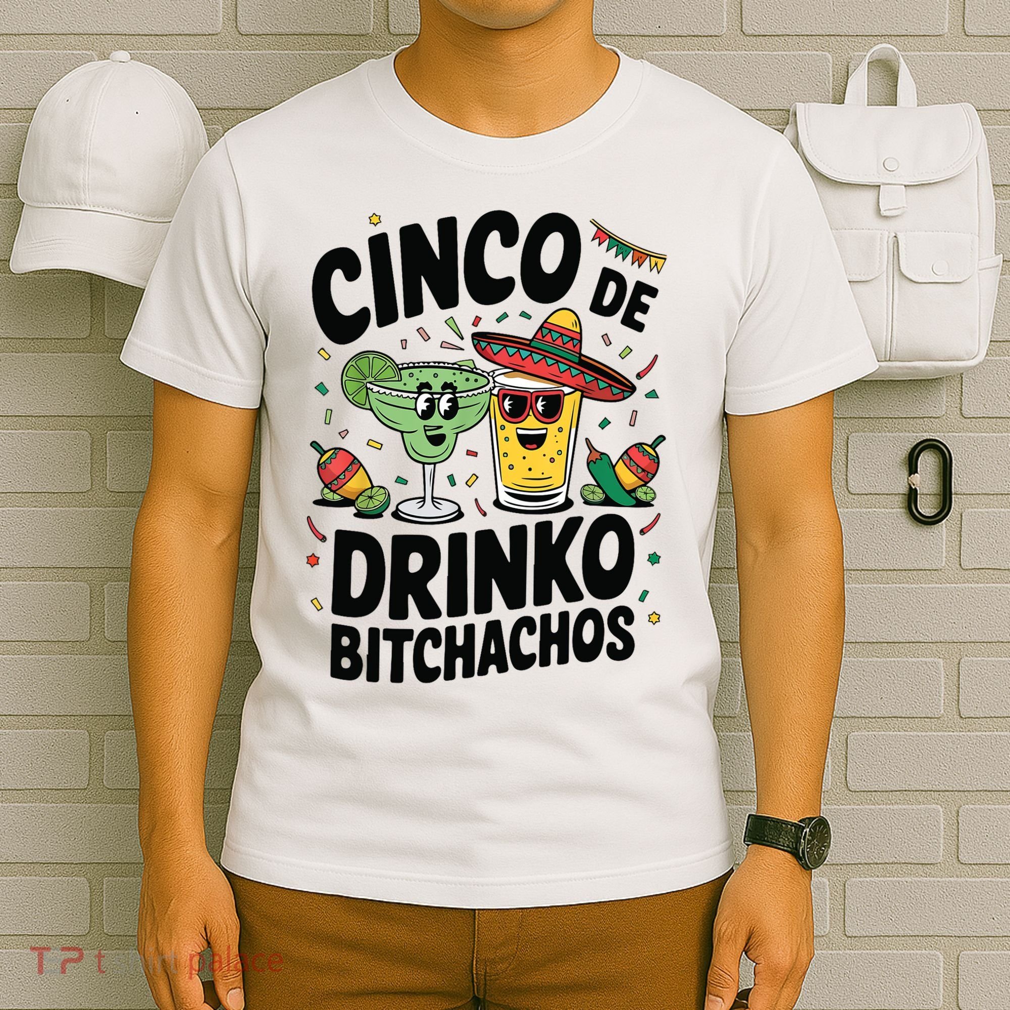Funny Cinco De Drinko Bitchachos Margirita Tequila  T-Shirt