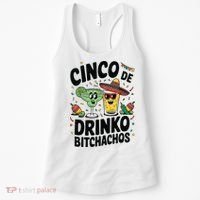 Funny Cinco De Drinko Bitchachos Margirita Tequila  Women's Tank Top thumb 0