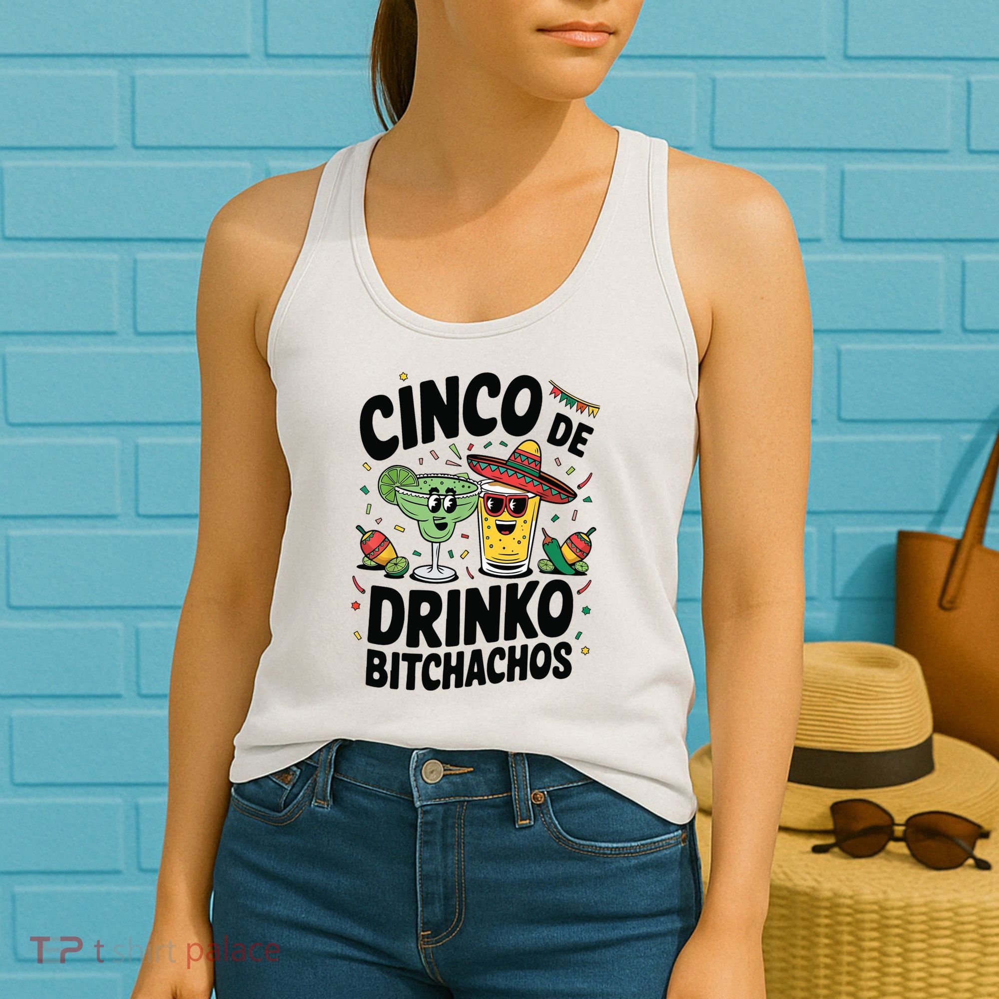 Funny Cinco De Drinko Bitchachos Margirita Tequila  Women's Tank Top