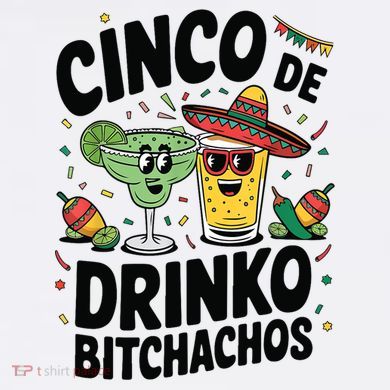 Funny Cinco De Drinko Bitchachos Margirita Tequila  Women's Tank Top
