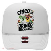 Funny Cinco De Drinko Bitchachos Margirita Tequila  Hat thumb 0