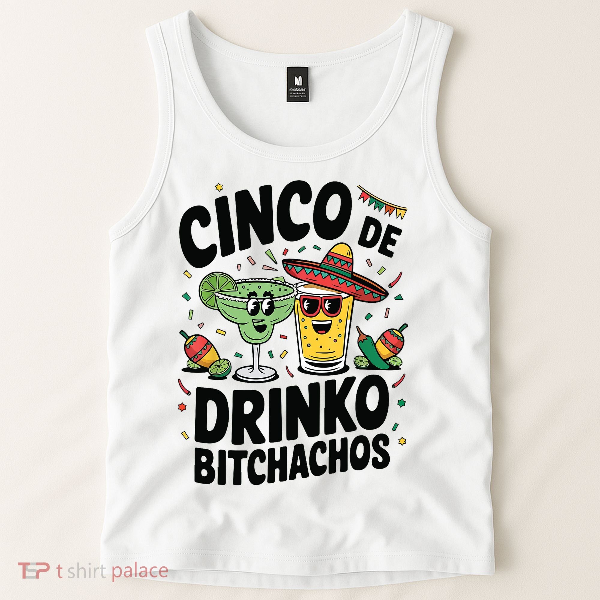 Funny Cinco De Drinko Bitchachos Margirita Tequila  Tank Top