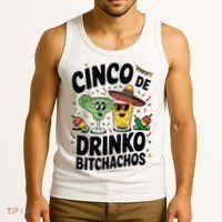 Funny Cinco De Drinko Bitchachos Margirita Tequila  Tank Top thumb 3