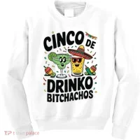 Funny Cinco De Drinko Bitchachos Margirita Tequila  Kids Sweatshirt thumb 0