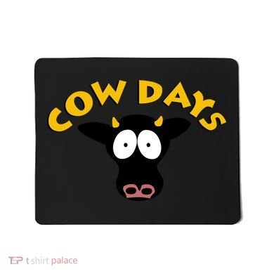 Funny Cow Days Cool Design Mousepad