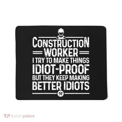 Funny Construction Design For Dad Construction Worker Mousepad