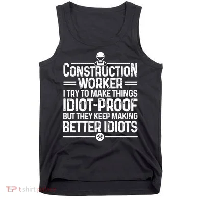 Funny Construction Design For Dad Construction Worker Tank Top