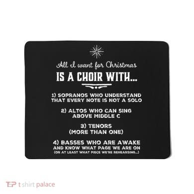 Funny Choir Director Design The Perfect Christmas Gift Mousepad