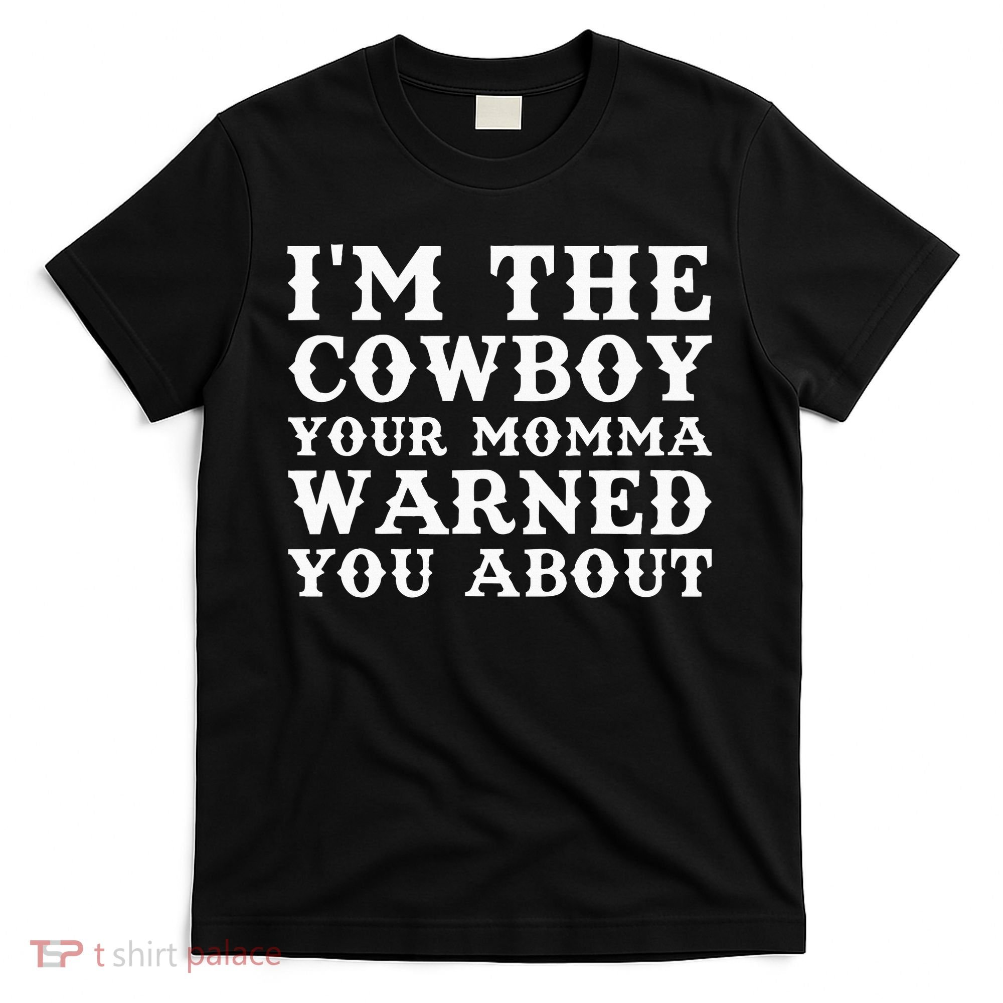 Funny Cowboy Dad Husband Or Boyfriend T-Shirt