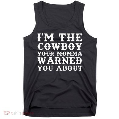 Funny Cowboy Dad Husband Or Boyfriend Tank Top