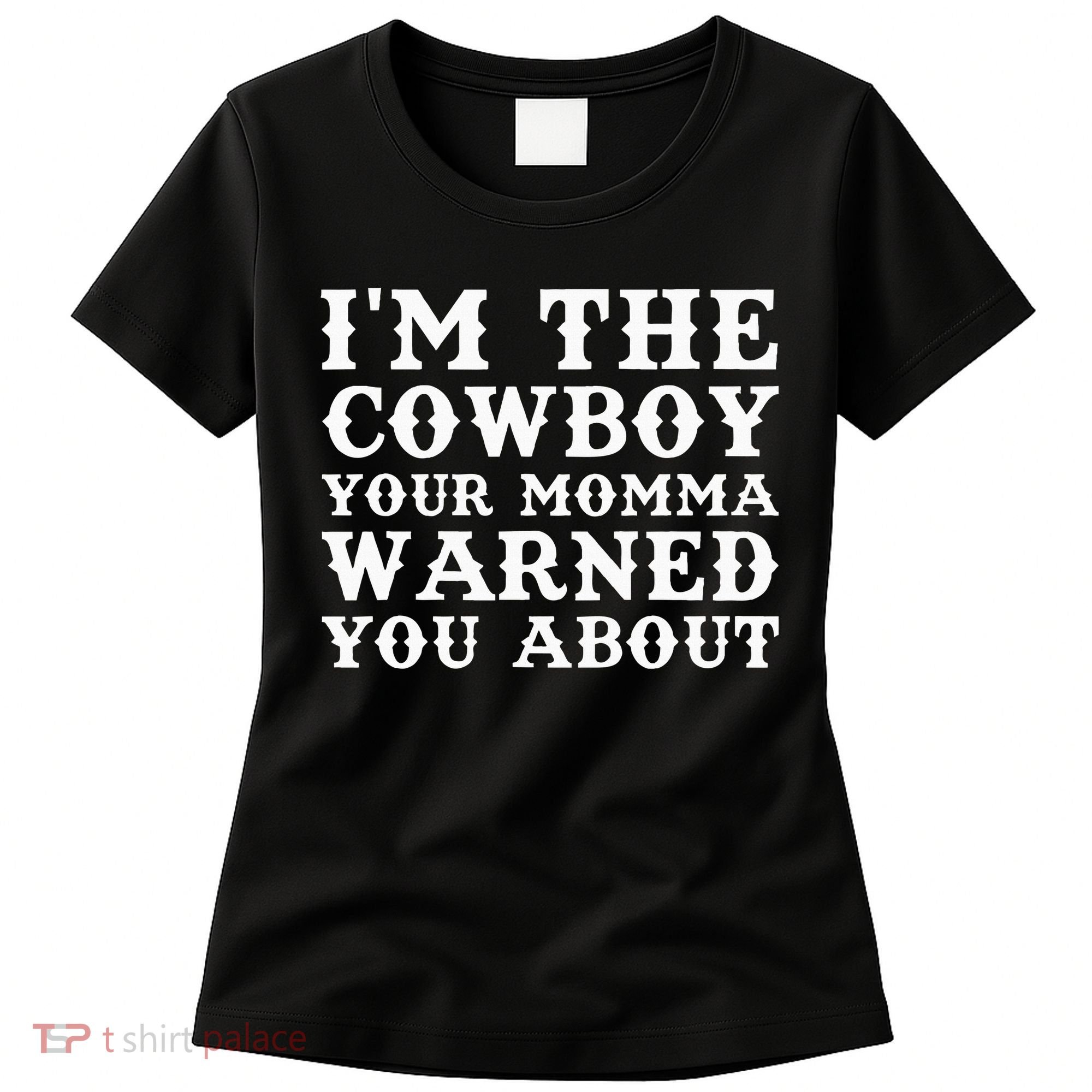Funny Cowboy Dad Husband Or Boyfriend Women's T-Shirt