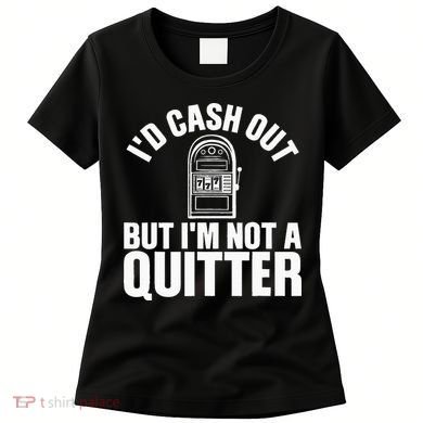 Funny Casino Designs For  Gambling Game Players Women's T-Shirt