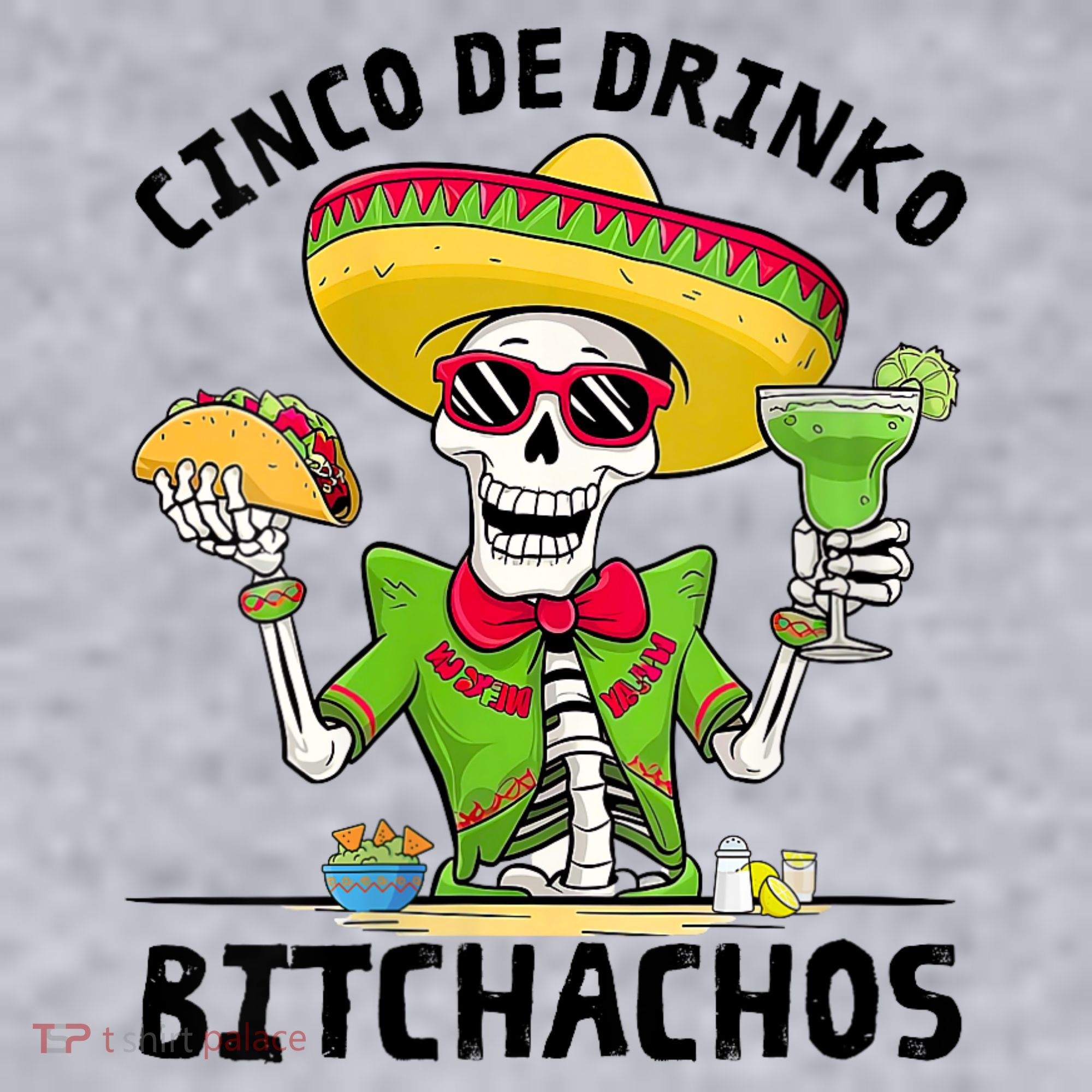 Funny Cinco De Drinko Bitchachos Mexican Fiesta Drinking Women's Sweatshirt
