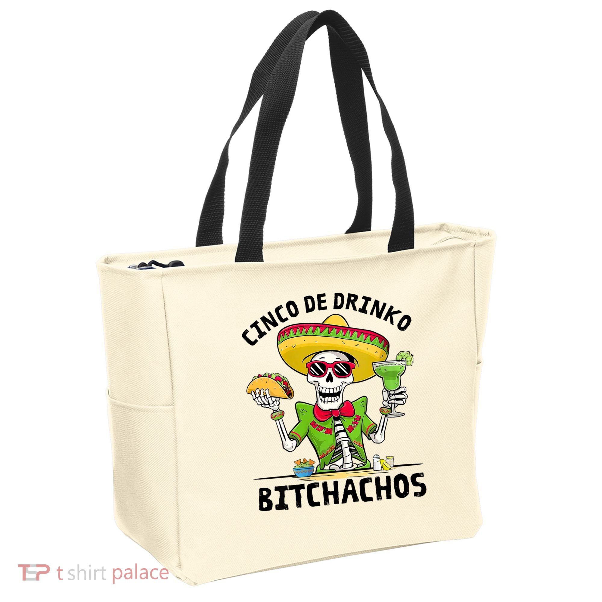 Funny Cinco De Drinko Bitchachos Mexican Fiesta Drinking Tote Bag