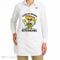 Funny Cinco De Drinko Bitchachos Mexican Fiesta Drinking Apron thumb 2