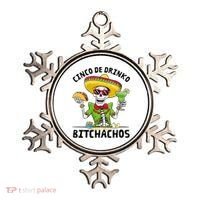 Funny Cinco De Drinko Bitchachos Mexican Fiesta Drinking Ornament thumb 0
