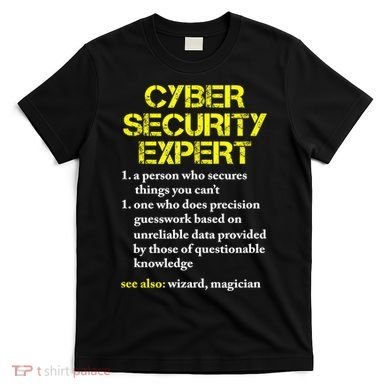 Funny Cybersecurity Definition Expert Computer Engineer TShirt T-Shirt