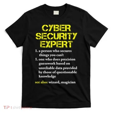 Funny Cybersecurity Definition Expert Computer Engineer TShirt T-Shirt
